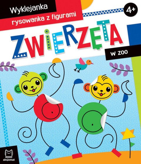 Zwierzęta w zoo. Wyklejanka, rysowanka z figurami 4+ Zwierzęta w zoo. Wyklejanka, rysowanka z figurami 4+