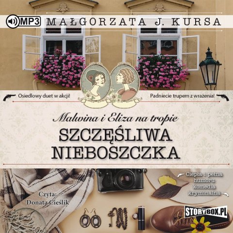 CD MP3 Malwina i Eliza na tropie. Szczęśliwa nieboszczka. Tom 1 CD MP3 Malwina i Eliza na tropie. Szczęśliwa nieboszczka. Tom 1