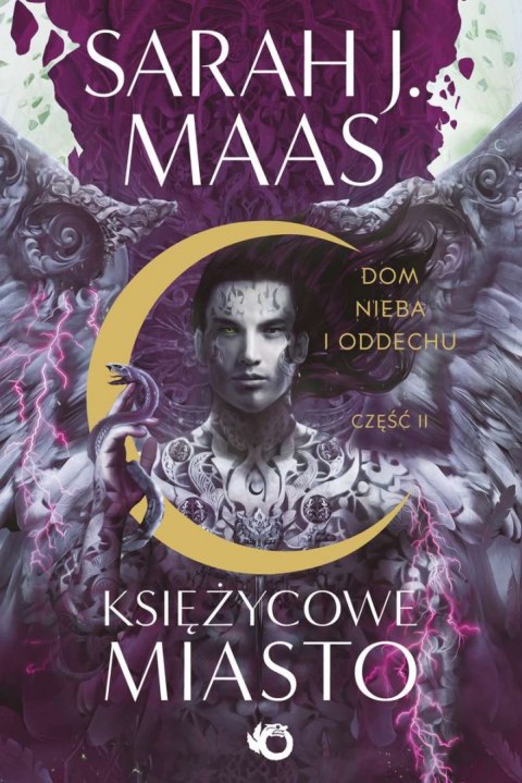 Dom Nieba i Oddechu. Księżycowe Miasto. Tom 2. Część 2 Dom Nieba i Oddechu. Księżycowe Miasto. Tom 2. Część 2