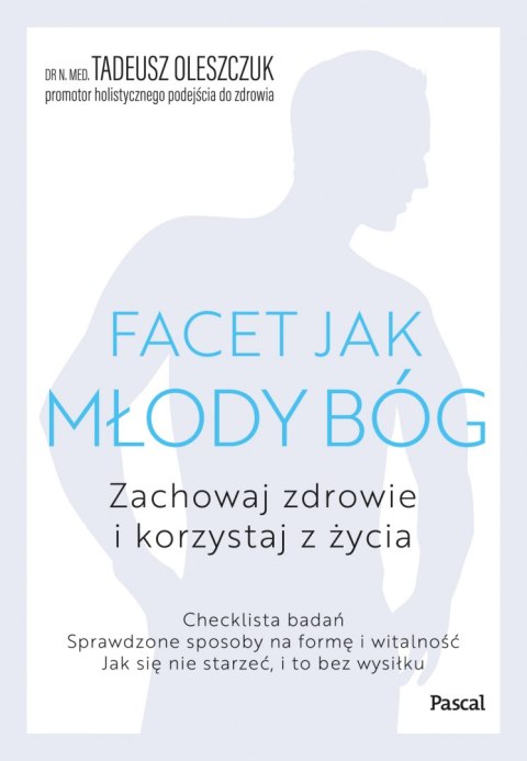 Facet jak młody bóg Facet jak młody bóg