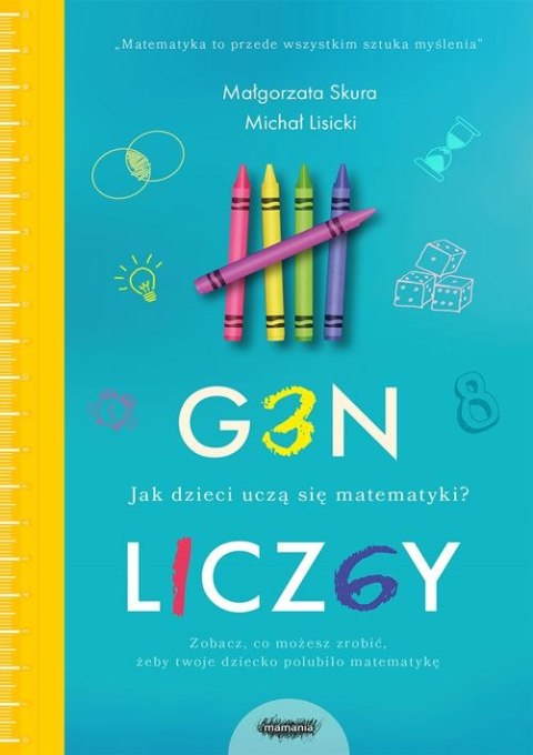Gen liczby jak dzieci uczą się matematyki Gen liczby jak dzieci uczą się matematyki