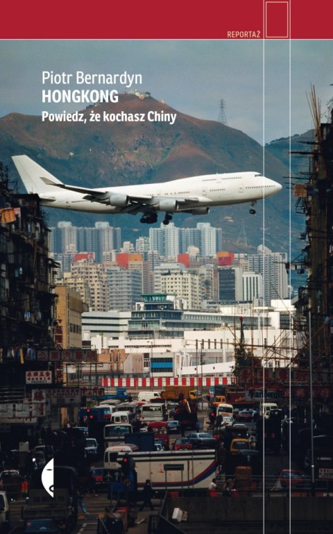 Hongkong. Powiedz, że kochasz Chiny Hongkong. Powiedz, że kochasz Chiny
