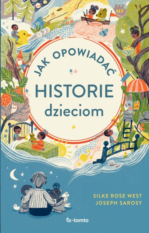 Jak opowiadać historie dzieciom Jak opowiadać historie dzieciom