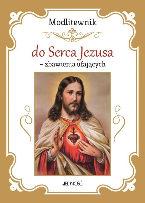 Modlitewnik do Serca Jezusa - zbawienia ufających Modlitewnik do Serca Jezusa - zbawienia ufających