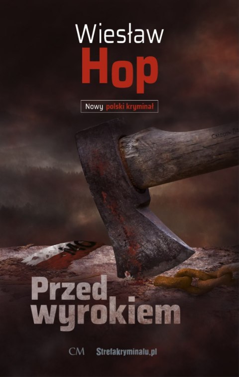 Przed wyrokiem Przed wyrokiem