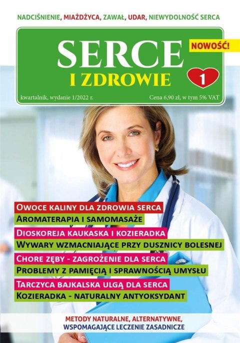 Serce i zdrowie. Część 1 Serce i zdrowie. Część 1