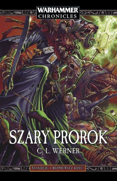 Szary Prorok. Thanquol i Rozpruwacz Kości. Tom 1 Szary Prorok. Thanquol i Rozpruwacz Kości. Tom 1