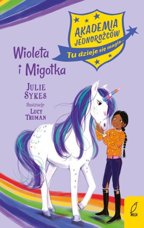Wiola i Migotka. Akademia Jednorożców. Tom 11 Wiola i Migotka. Akademia Jednorożców. Tom 11