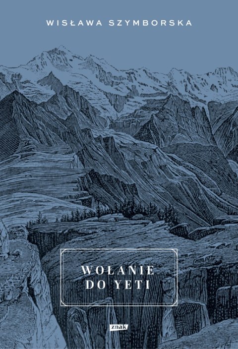 Wołanie do Yeti wyd. 2022 Wołanie do Yeti wyd. 2022