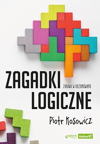 Zagadki logiczne Zagadki logiczne