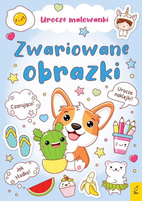 Zwariowane obrazki. Urocze malowanki Zwariowane obrazki. Urocze malowanki