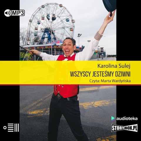 CD MP3 Wszyscy jesteśmy dziwni. Opowieści z Coney Island CD MP3 Wszyscy jesteśmy dziwni. Opowieści z Coney Island