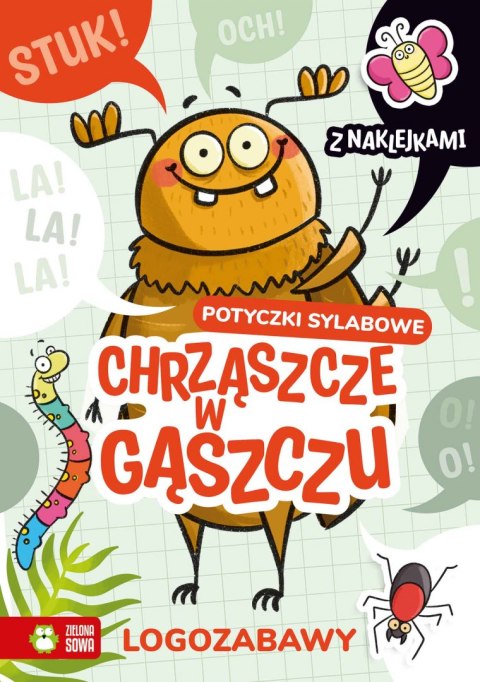 Chrząszcze w gąszczu. Potyczki sylabowe. Logozabawy Chrząszcze w gąszczu. Potyczki sylabowe. Logozabawy
