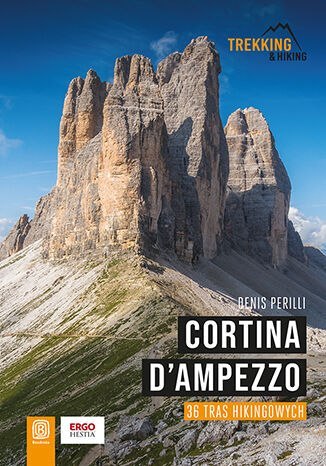 Cortina d'Ampezzo. 36 tras hikingowych Cortina d'Ampezzo. 36 tras hikingowych