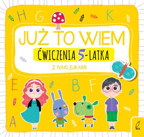 Ćwiczenia 5-latka z naklejkami już to wiem Ćwiczenia 5-latka z naklejkami już to wiem