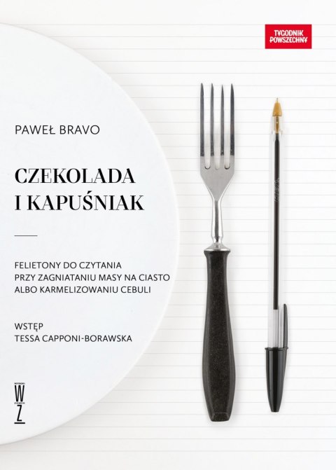 Czekolada i kapuśniak Czekolada i kapuśniak