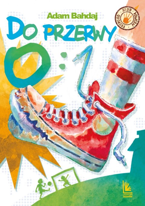 Do przerwy 0:1 wyd. 6 Do przerwy 0:1 wyd. 6