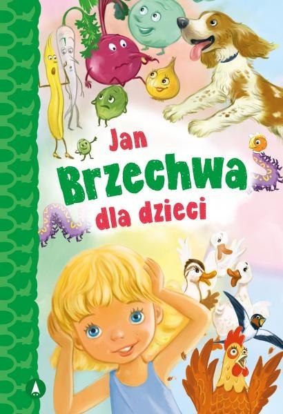 Jan Brzechwa dla dzieci Jan Brzechwa dla dzieci