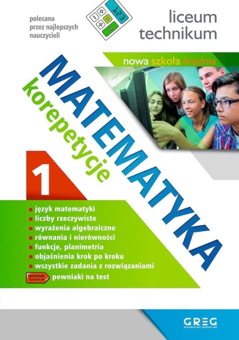 Matematyka. Korepetycje, Liceum. Część 1 Matematyka. Korepetycje, Liceum. Część 1
