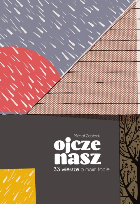 Ojcze Nasz Ojcze Nasz