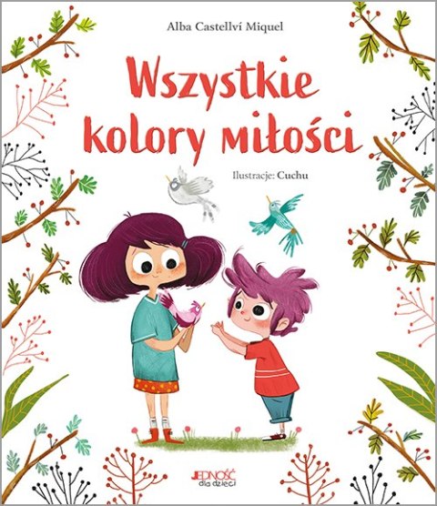 Wszystkie kolory miłości Wszystkie kolory miłości