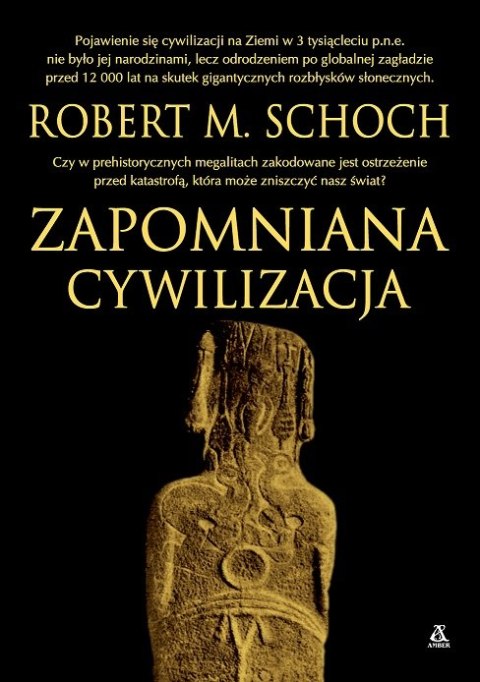 Zapomniana cywilizacja Zapomniana cywilizacja
