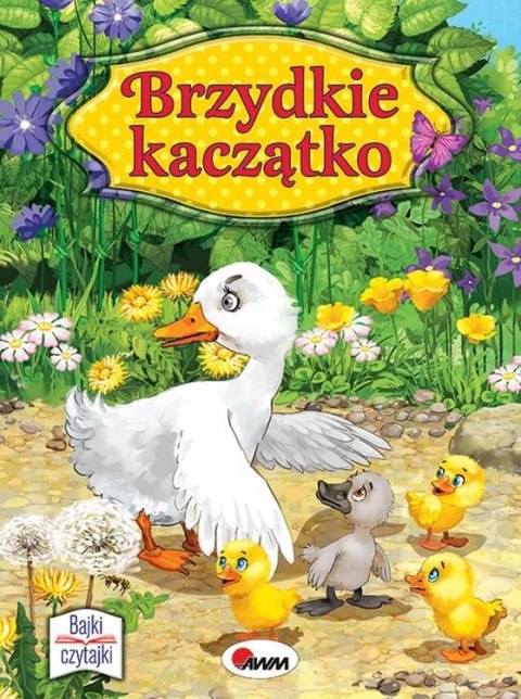 Brzydkie kaczątko. Bajki czytajki Brzydkie kaczątko. Bajki czytajki