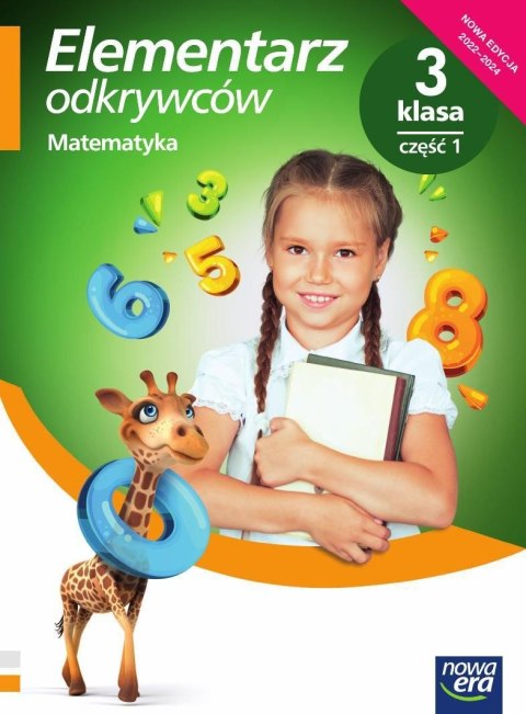 Elementarz odkrywców klasa 3 część 1 Podręcznik matematyka EDYCJA 2022-2024 61349 Elementarz odkrywców klasa 3 część 1 Podręcznik matematyka EDYCJA 2022-2024 61349