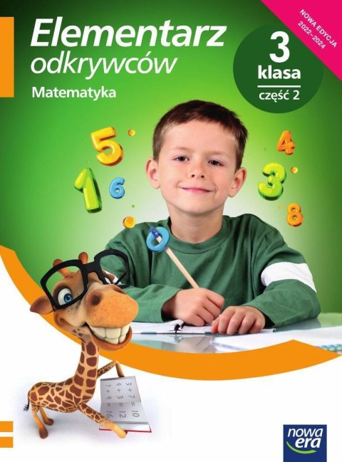 Elementarz odkrywców klasa 3 część 2 Podręcznik matematyka EDYCJA 2022-2024 61350 Elementarz odkrywców klasa 3 część 2 Podręcznik matematyka EDYCJA 2022-2024 61350