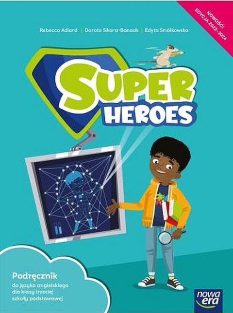 Język angielski Super Heroes Podręcznik 3 klasa szkoła podstawowa EDYCJA 2022-2024 70162 Język angielski Super Heroes Podręcznik 3 klasa szkoła podstawowa EDYCJA 2022-2024 70162