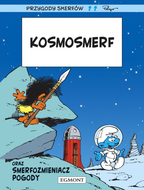 Kosmosmerf. Smerfy Komiks Kosmosmerf. Smerfy Komiks