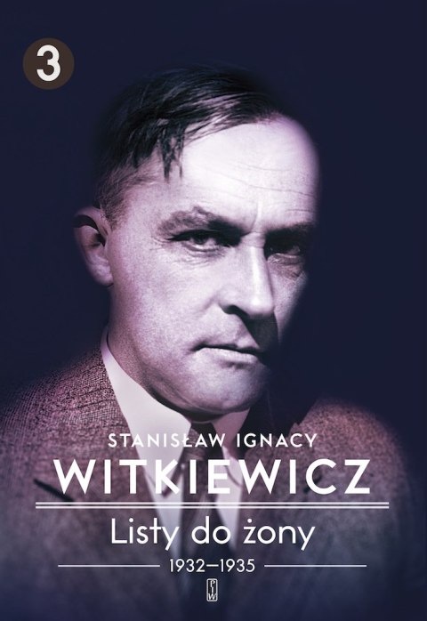 Listy do żony 1932-1935 Tom 3 Listy do żony 1932-1935 Tom 3
