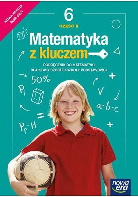 Matematyka z kluczem podręcznik dla klasy 6 część 2 szkoły podstawowej EDYCJA 2022-2024 67743 Matematyka z kluczem podręcznik dla klasy 6 część 2 szkoły podstawowej EDYCJA 2022-2024 67743