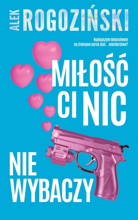 Miłość ci nic nie wybaczy Miłość ci nic nie wybaczy
