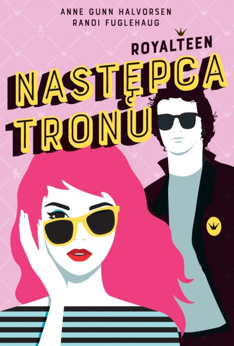 Następca tronu. Royalteen. Tom 1 Następca tronu. Royalteen. Tom 1
