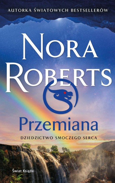 Przemiana. Dziedzictwo Smoczego Serca. Tom 2 Przemiana. Dziedzictwo Smoczego Serca. Tom 2