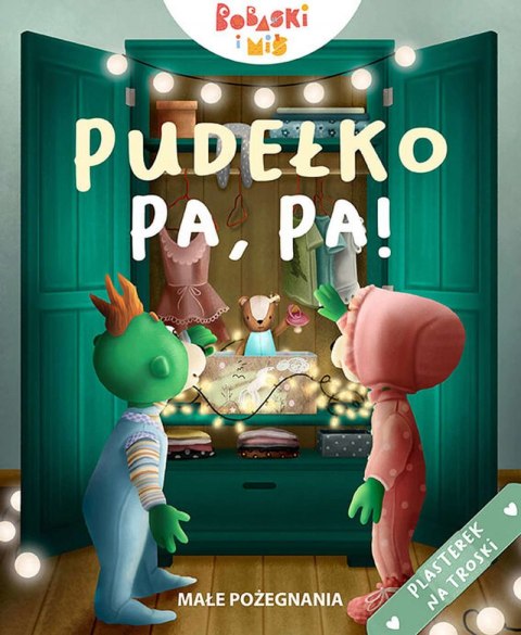 Pudełko pa, pa. Bobaski i Miś Pudełko pa, pa. Bobaski i Miś