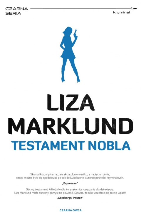 Testament Nobla. Annika Bengtzon. Tom 6 wyd. 2022 Testament Nobla. Annika Bengtzon. Tom 6 wyd. 2022