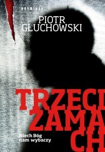 Trzeci zamach Trzeci zamach