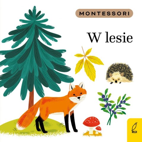 W lesie. Montessori W lesie. Montessori
