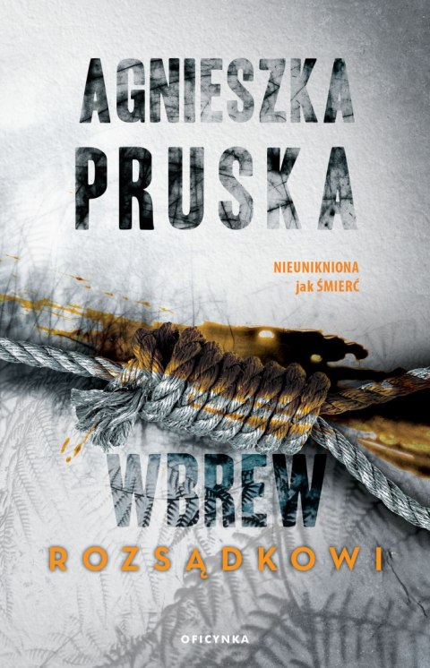 Wbrew rozsądkowi Wbrew rozsądkowi