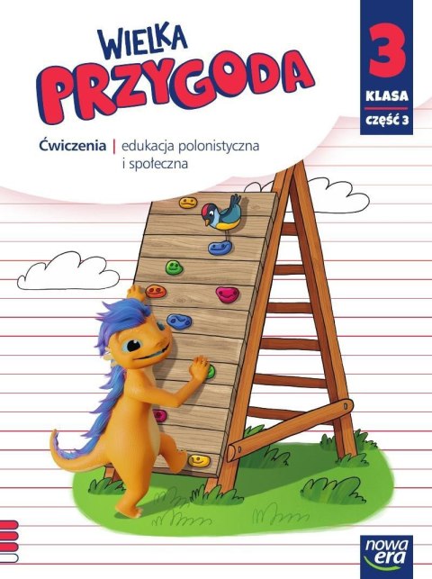 Wielka Przygoda klasa 3 część 3 Zeszyt ćwiczeń zintegrowanych 61505 Wielka Przygoda klasa 3 część 3 Zeszyt ćwiczeń zintegrowanych 61505