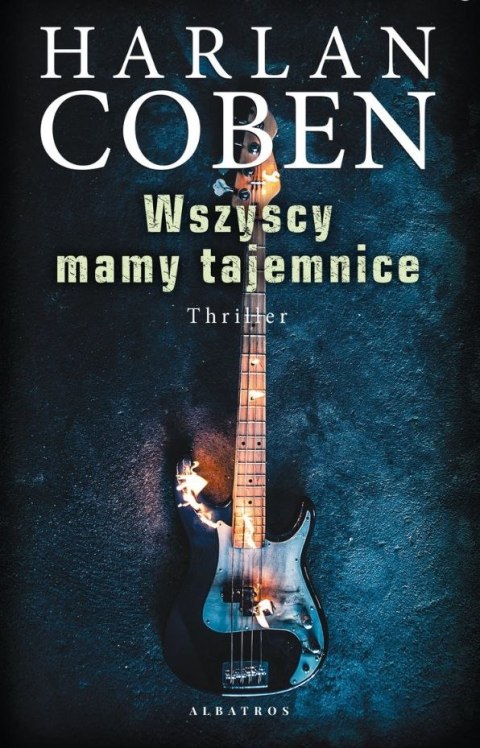 Wszyscy mamy tajemnice. Myron Bolitar Wszyscy mamy tajemnice. Myron Bolitar