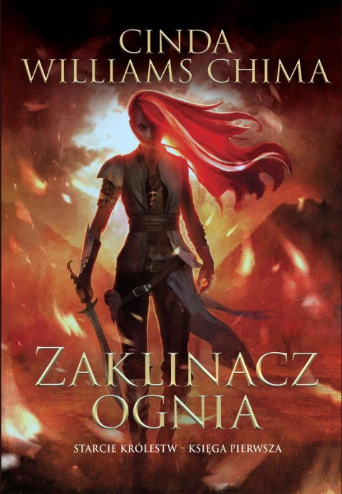 Zaklinacz ognia. Starcie Królestw. Tom 1 Zaklinacz ognia. Starcie Królestw. Tom 1