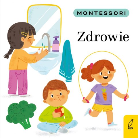 Zdrowie. Montessori Zdrowie. Montessori
