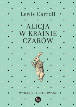 Alicja w Krainie Czarów wyd. 2022