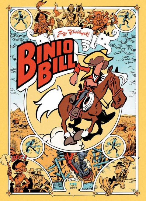 Binio Bill. Wydanie zbiorcze Binio Bill. Wydanie zbiorcze
