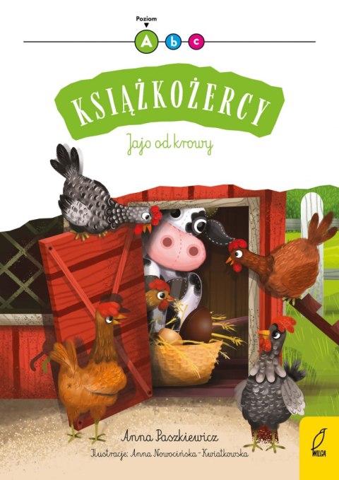 Jajo od krowy. Książkożercy. Poziom A Jajo od krowy. Książkożercy. Poziom A