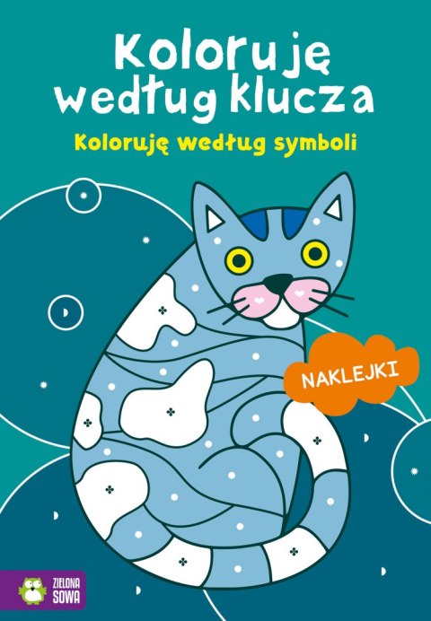 Koloruję według symboli. Koloruję według klucza Koloruję według symboli. Koloruję według klucza