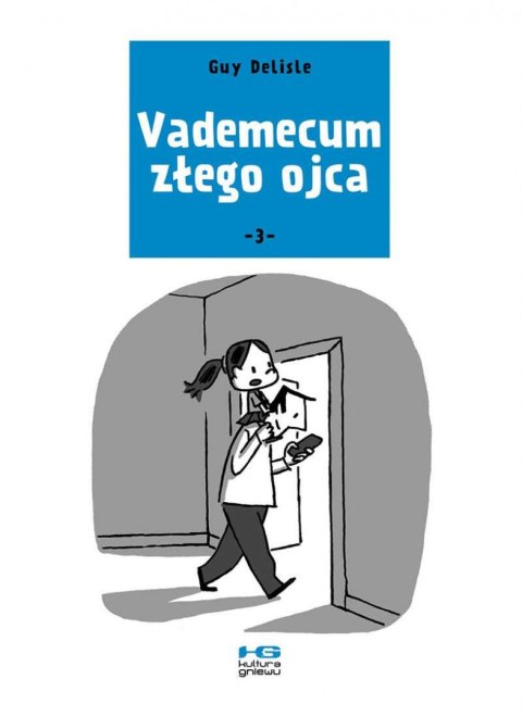 Vademecum złego ojca 3 Vademecum złego ojca 3
